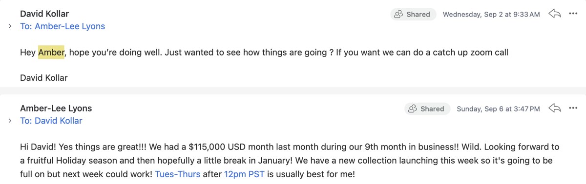 Email from Amber to David: We had a $115,000 USD month last month during our 9th month in business